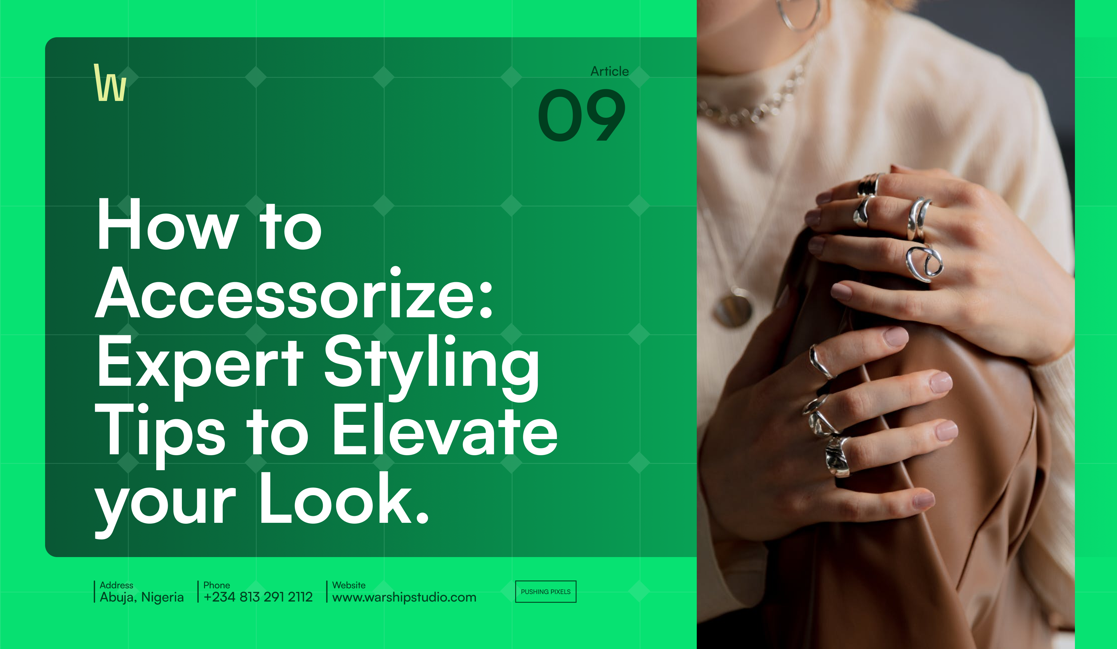 How to accessorize any outfit.