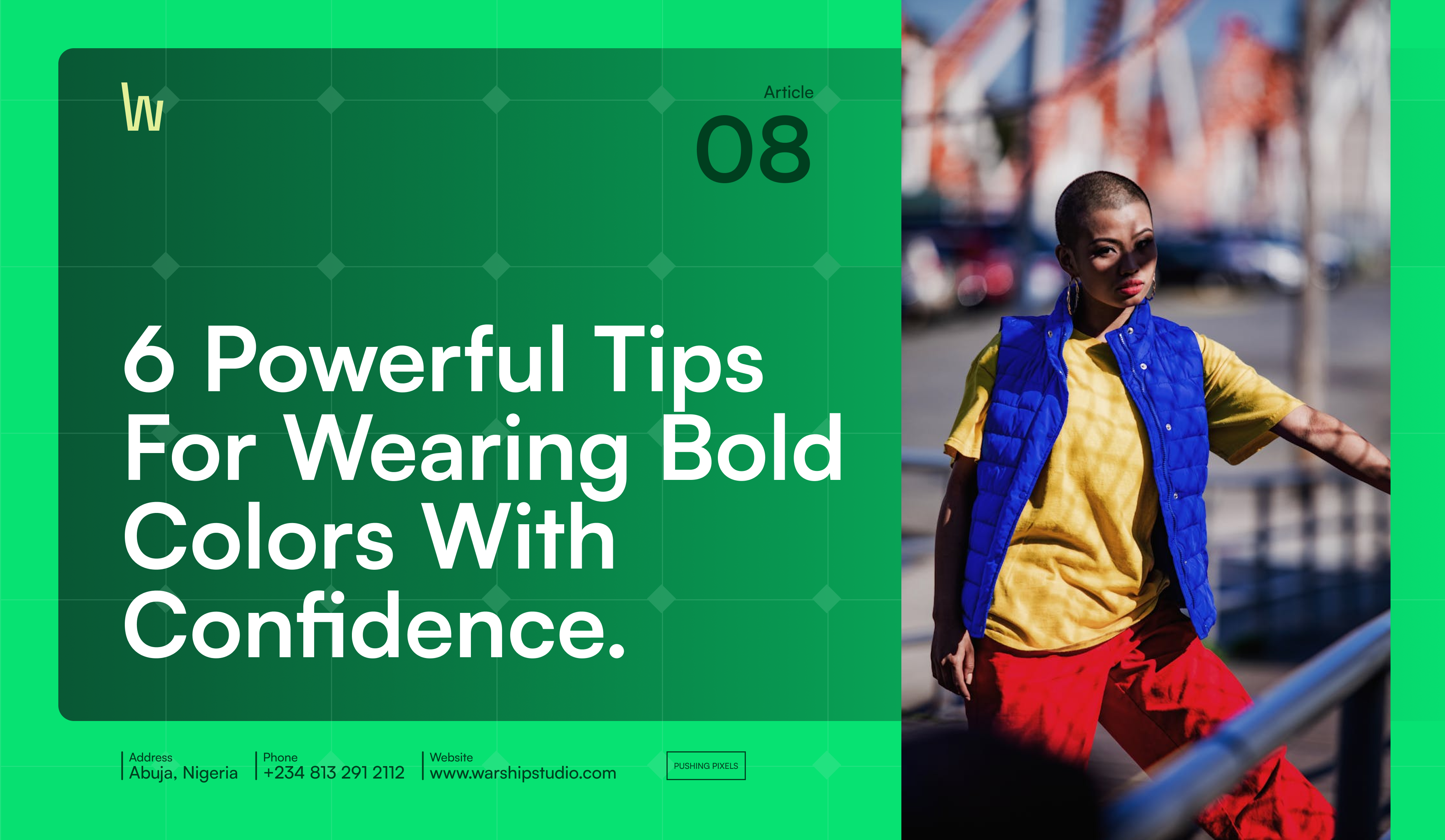 6 Powerful Tips For Wearing Bold Colors With Confidence.